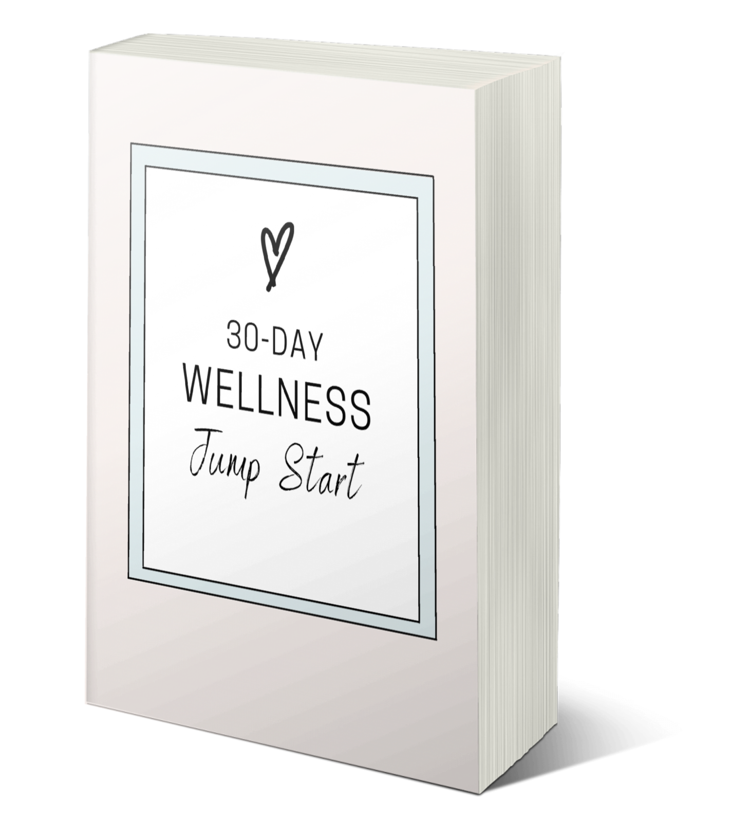 30 Day Wellness Jumpstart Journal - Digital PDF