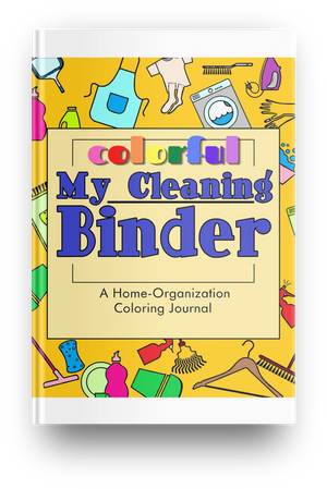 COLORFUL Printable Household Cleaning Coloring Journal Binder