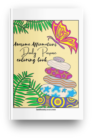 Awesome Affirmations Daily Purpose 20-Page Printable Coloring Book