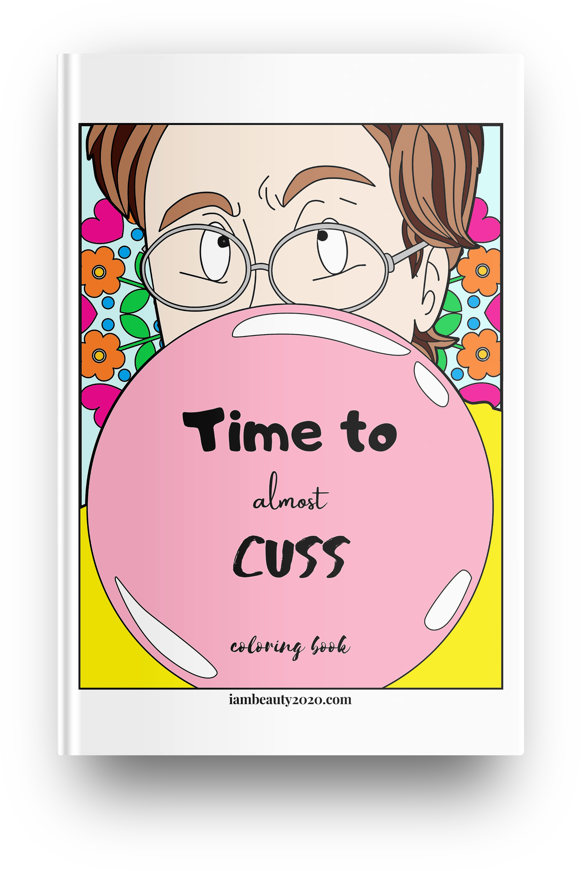 Time to Almost Cuss 60-Page Printable Digital Coloring Book PDF